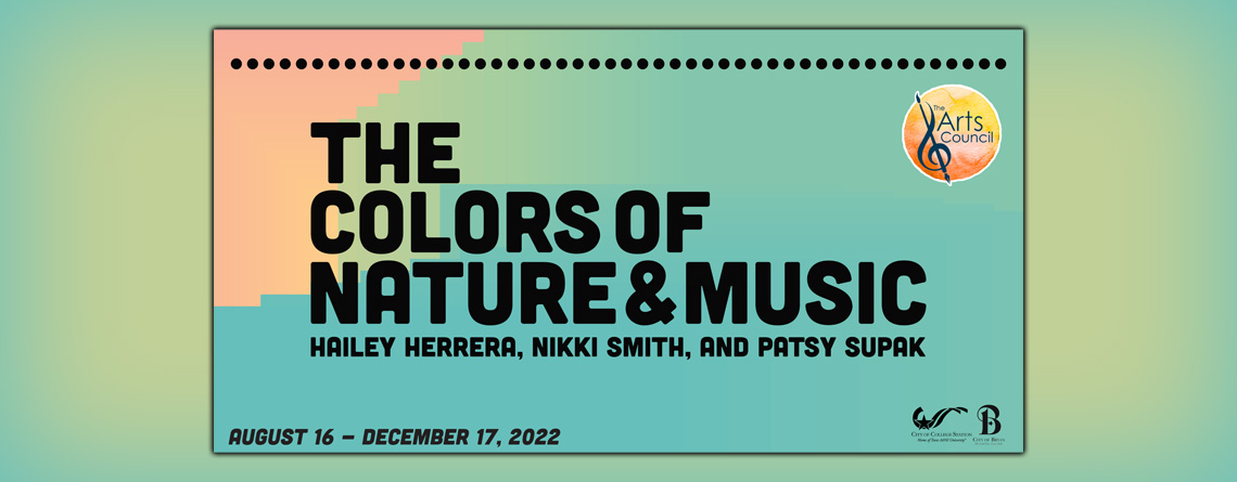 Patsy Supak The Arts Council Announces The Colors of Nature and Music Exhibit