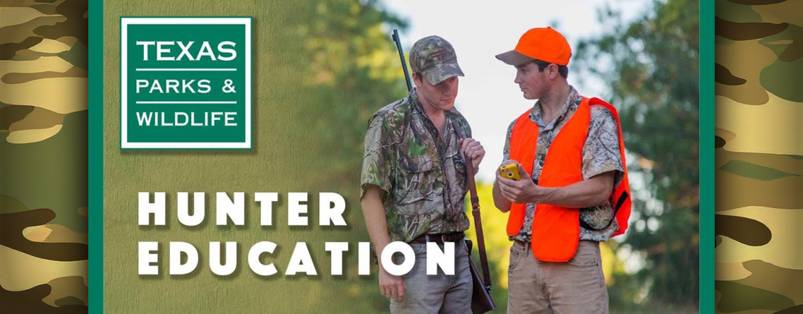 Upcoming Texas Hunter Safety Course